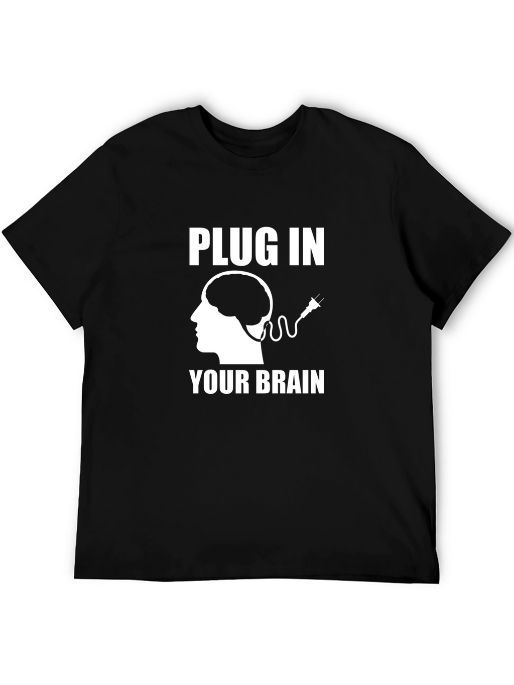Plug In Your Brain Graphic Tee - Unisex T-Shirt