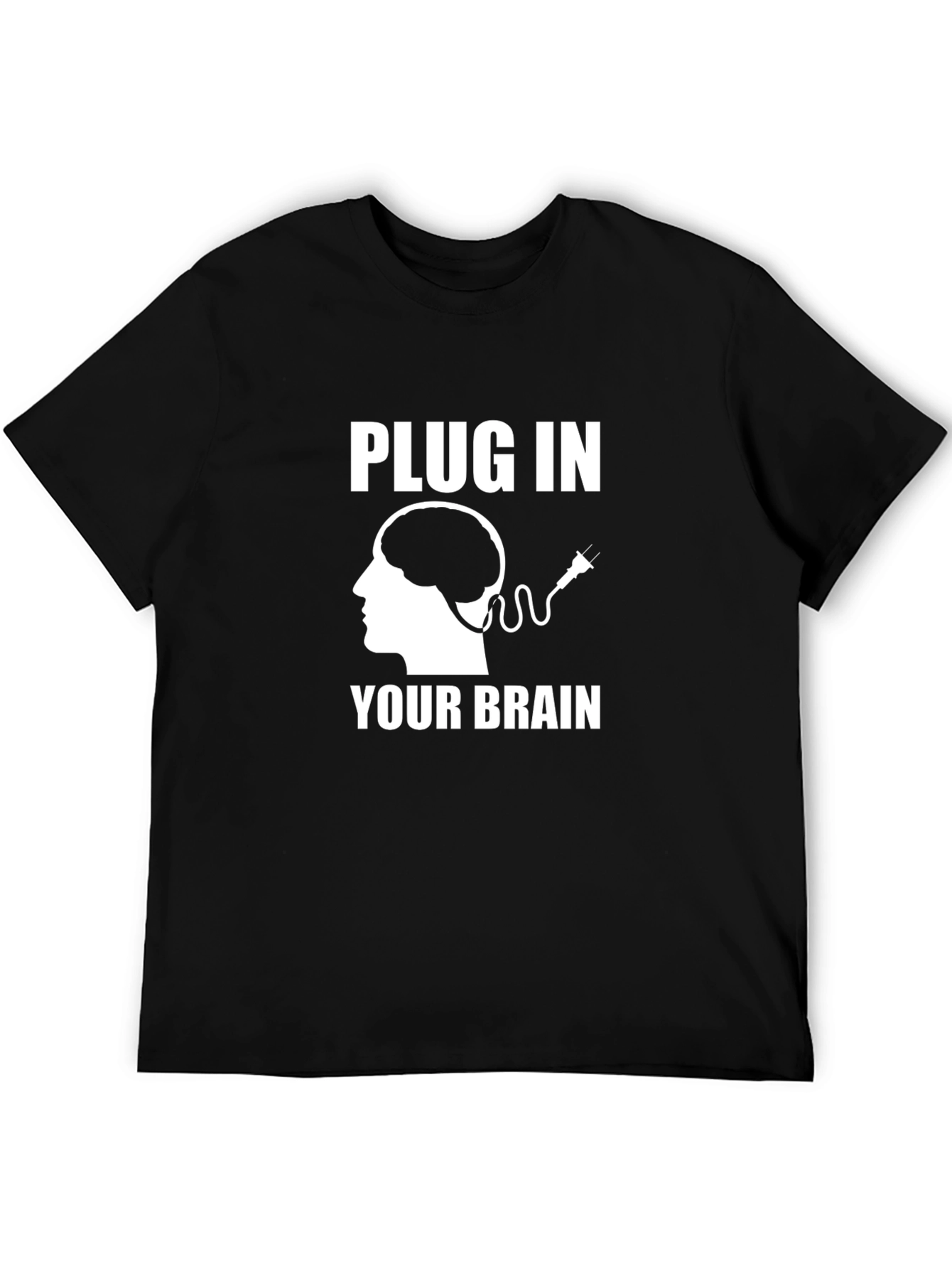Plug In Your Brain Graphic Tee - Unisex T-Shirt