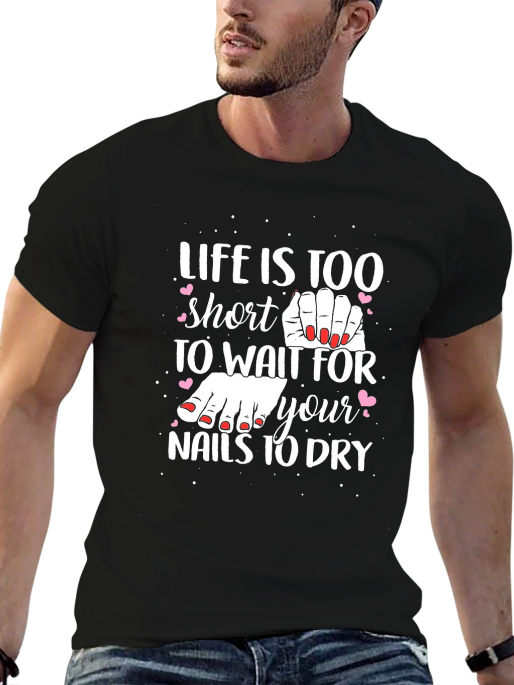 Life is Too Short Nail Polish T-Shirt