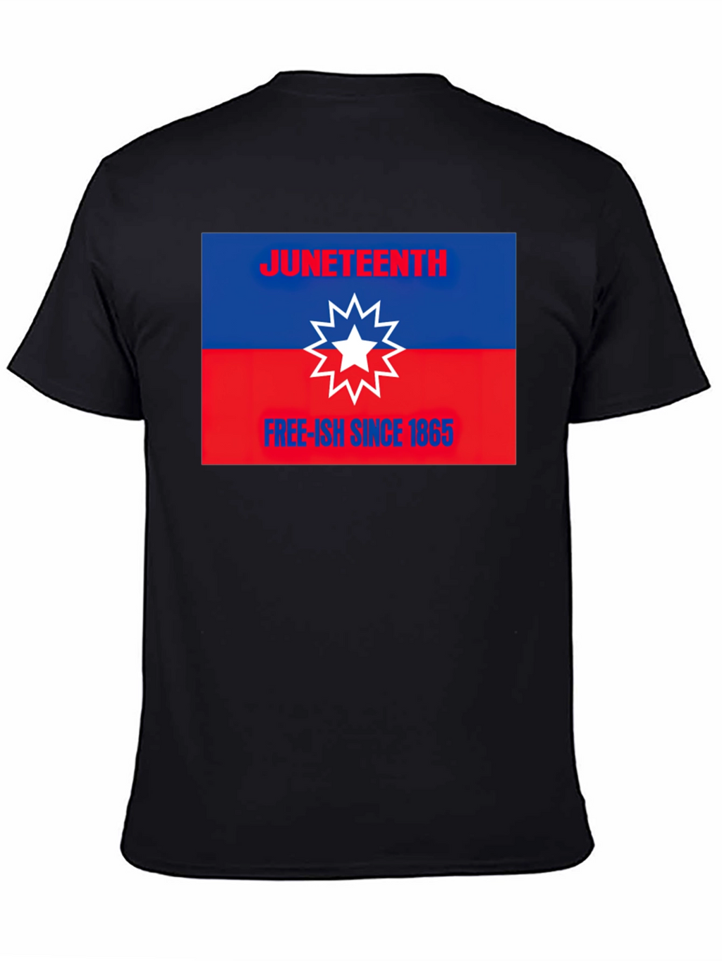 Juneteenth T-Shirt - Free-ish Since 1865