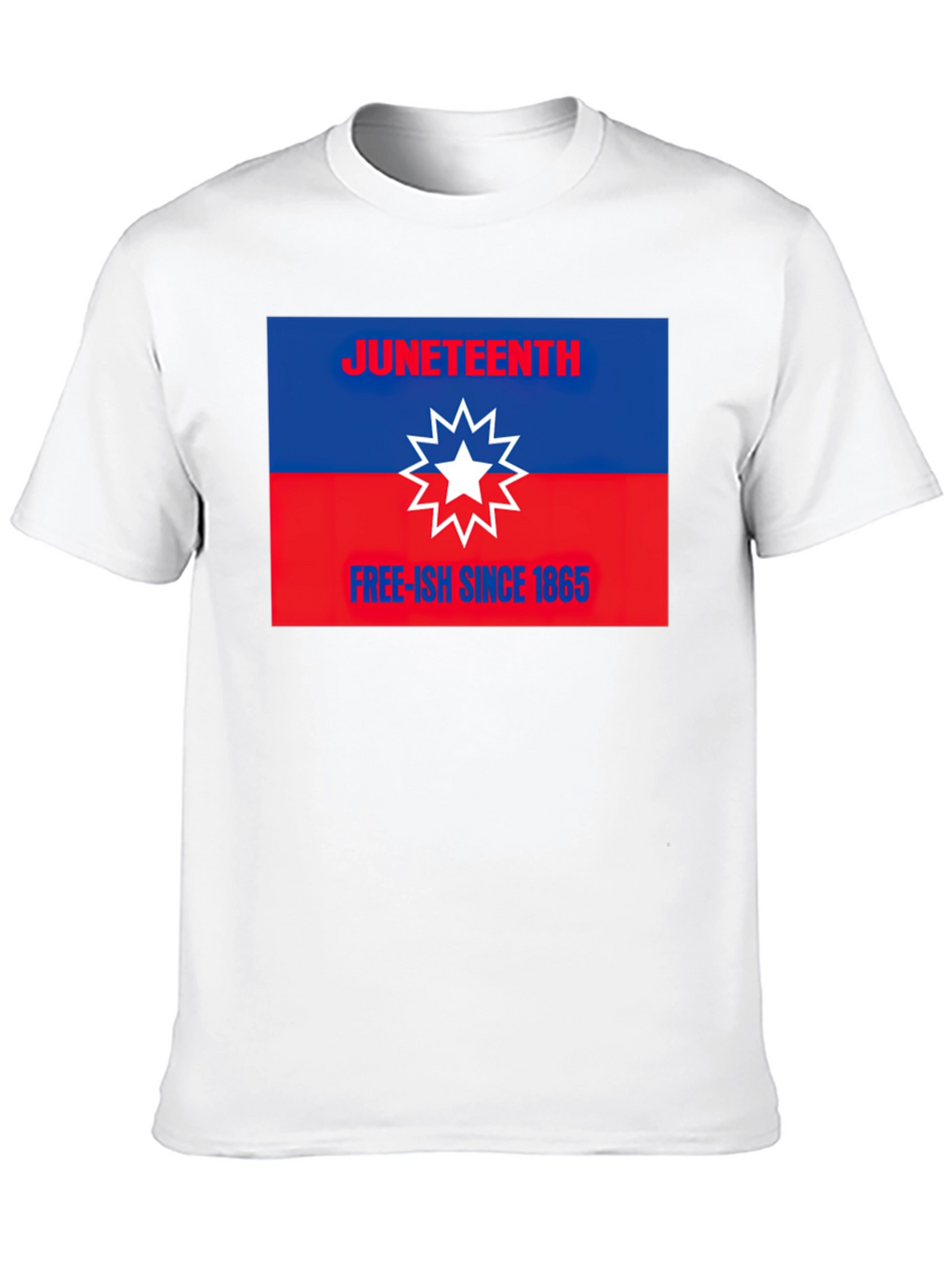 Juneteenth T-Shirt - Free-ish Since 1865