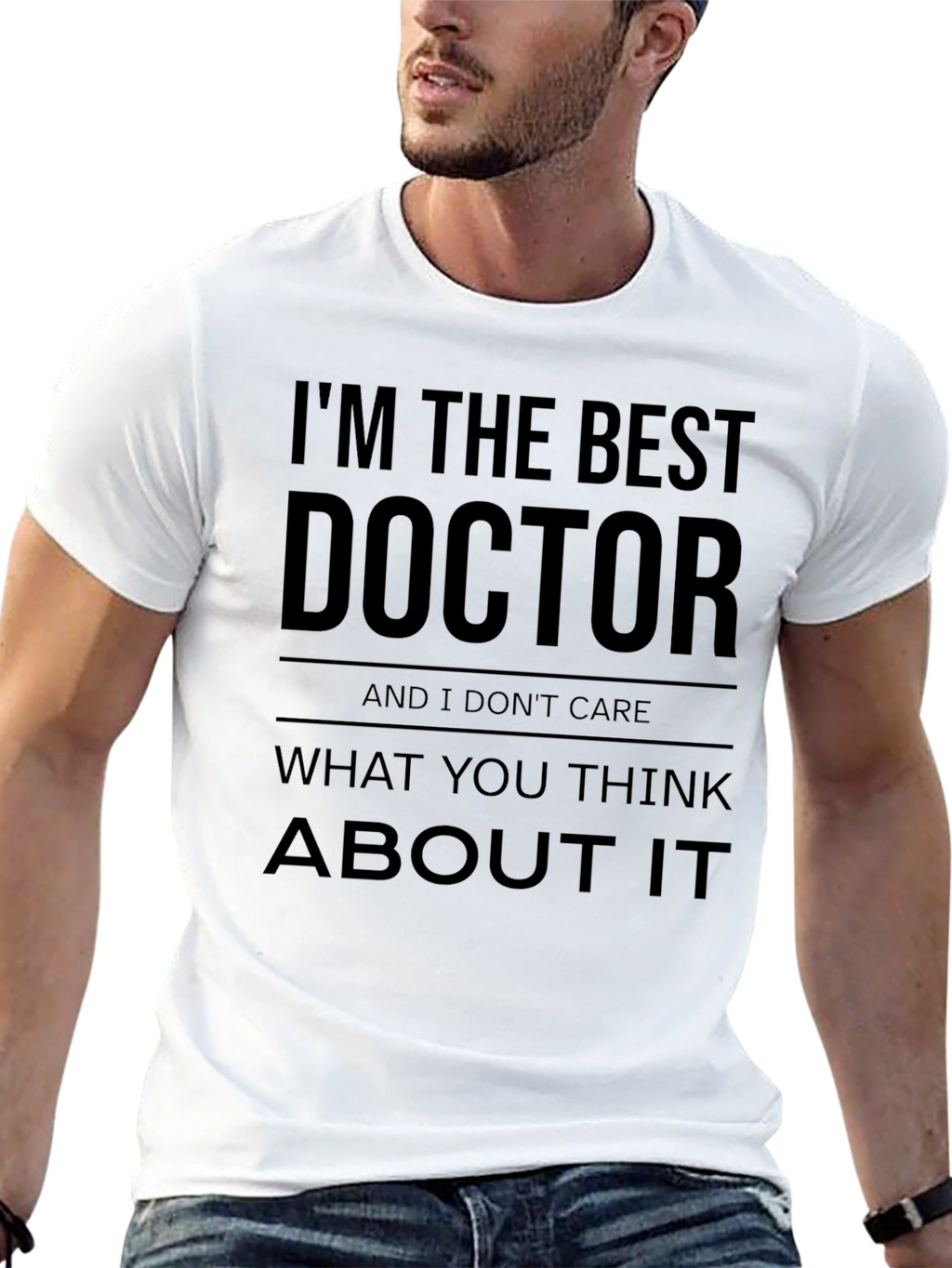 Im The Best Doctor T-Shirt - Black