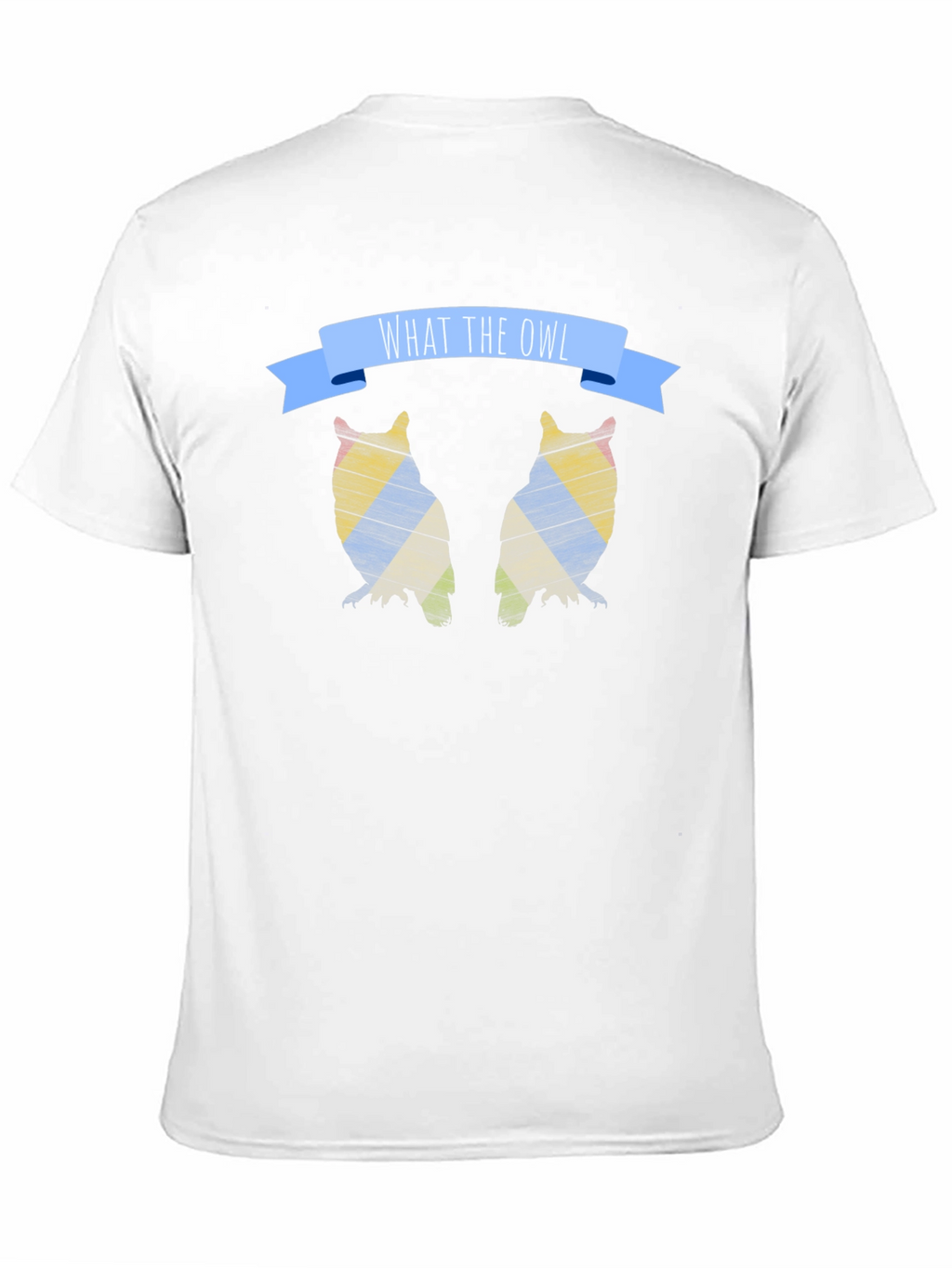 What the Owl T-Shirt - Graphic Tee