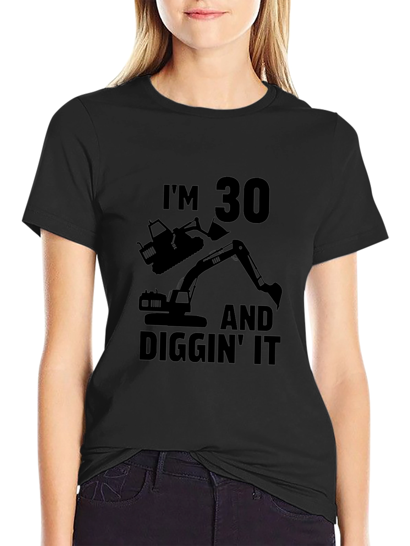 Im 30 Diggin It T-Shirt
