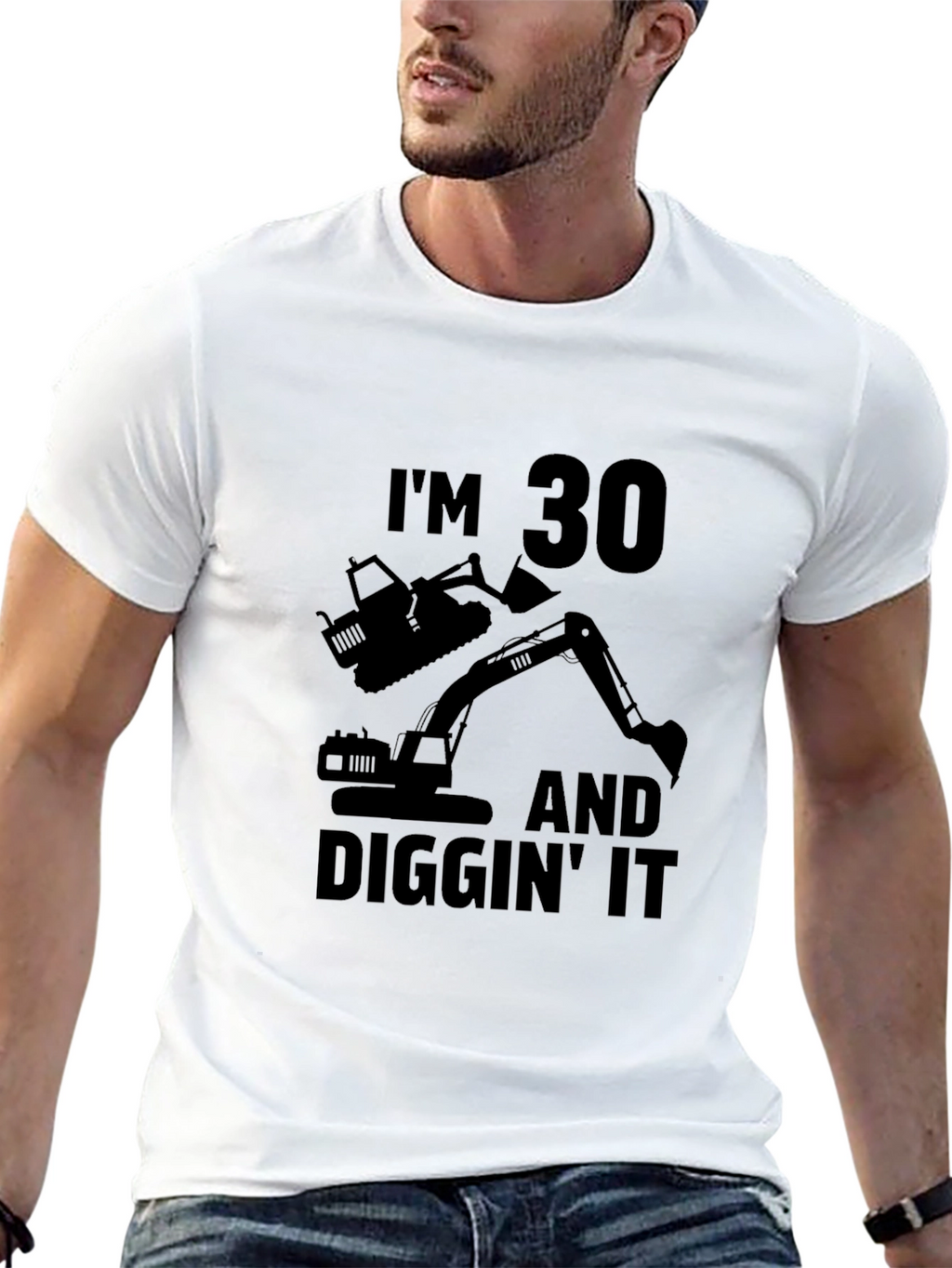 Im 30 Diggin It T-Shirt
