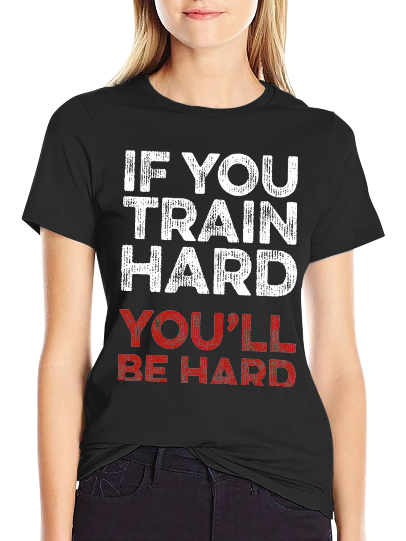 Train Hard T-Shirt - Funny Workout Gym Tee