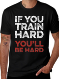 Train Hard T-Shirt - Funny Workout Gym Tee