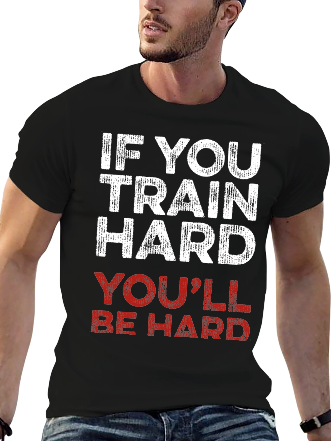 Train Hard T-Shirt - Funny Workout Gym Tee