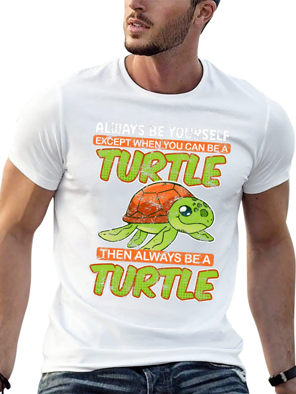 Funny Turtle Graphic Tee - Always Be Yourself T-Shirt