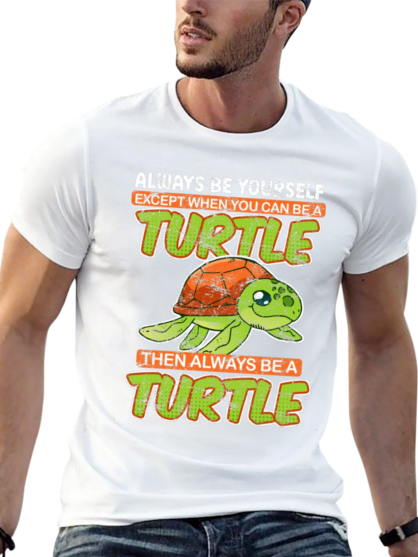 Funny Turtle Graphic Tee - Always Be Yourself T-Shirt