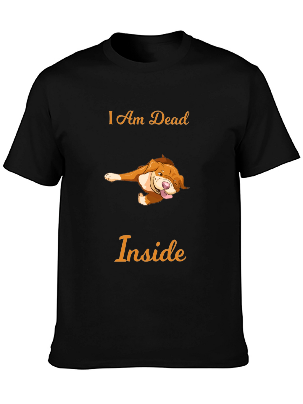 Humorous I Am Dead Inside Dog T-Shirt