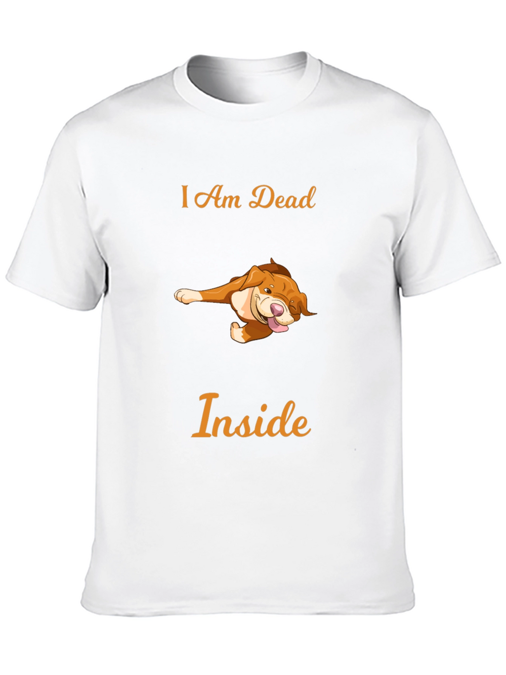 Humorous I Am Dead Inside Dog T-Shirt