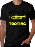 Funny Trumpet T-Shirt: Tooting Is Importanter