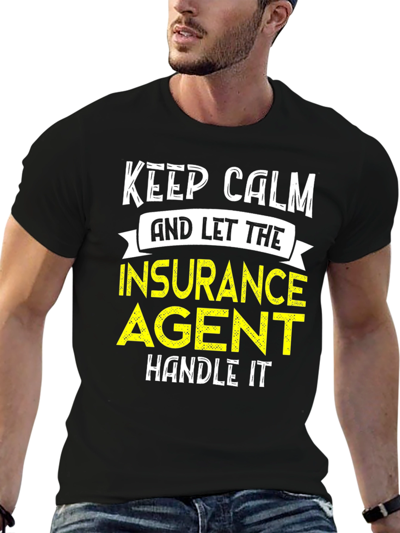 Keep Calm Insurance Agent T-Shirt