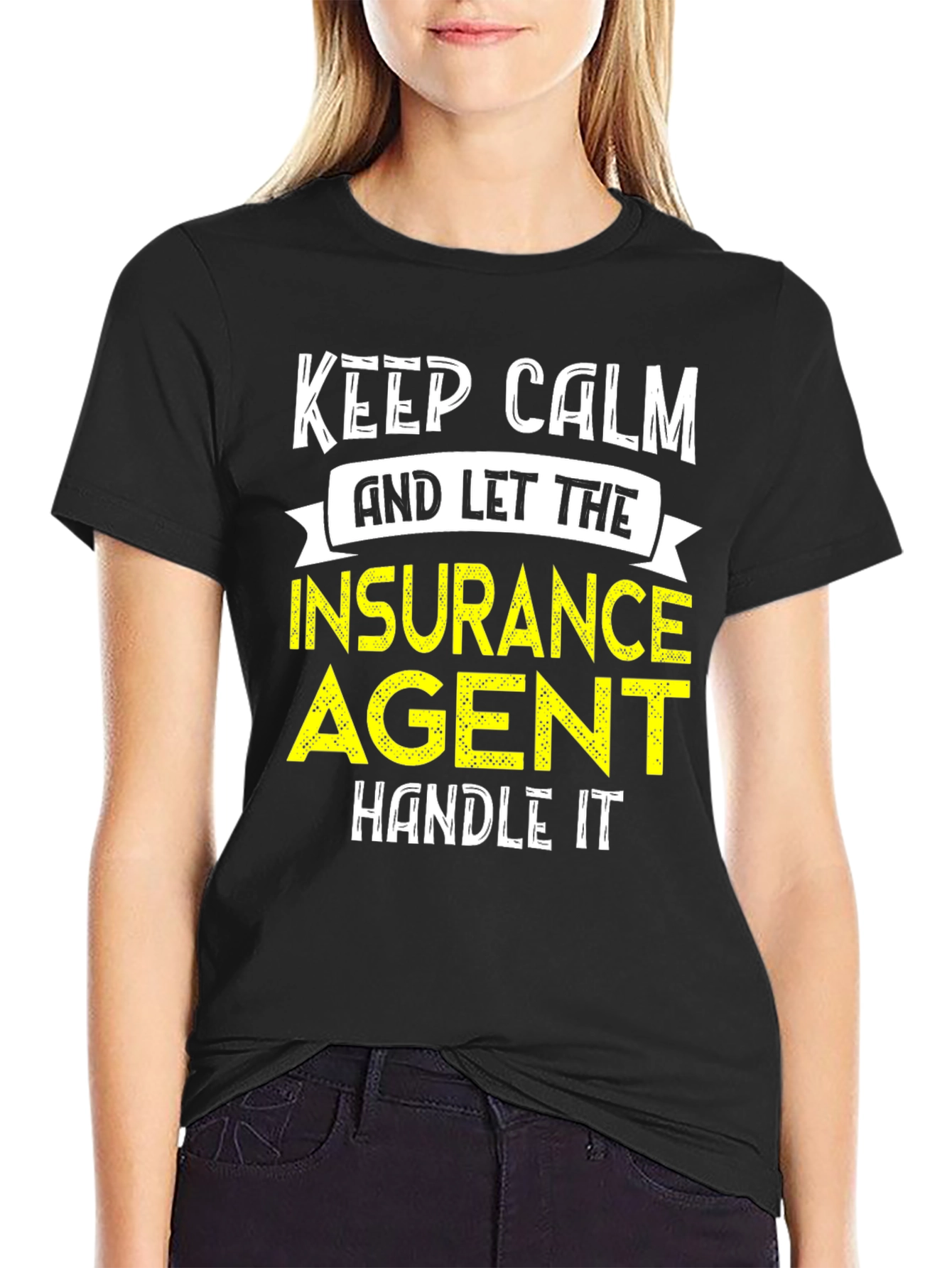 Keep Calm Insurance Agent T-Shirt