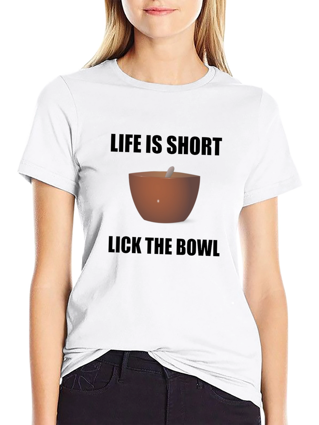 Life is Short Lick the Bowl Graphic Tee