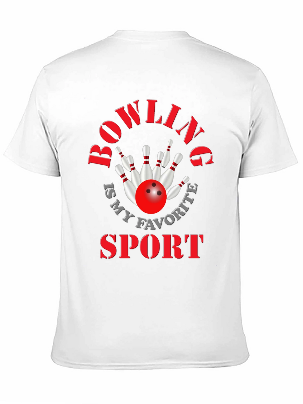 Bowling Is My Favorite Sport Graphic Tee