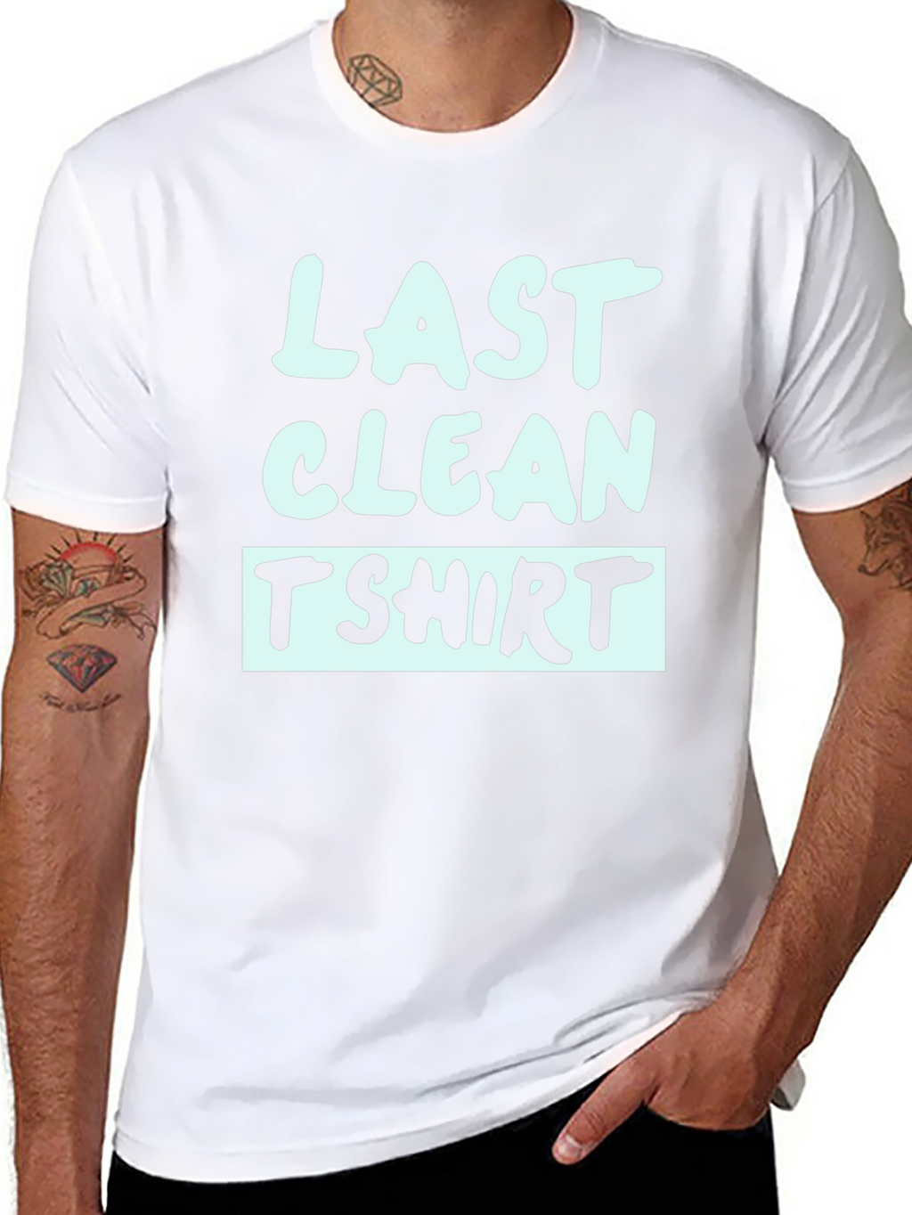 Last Clean T-Shirt - Funny Graphic Tee