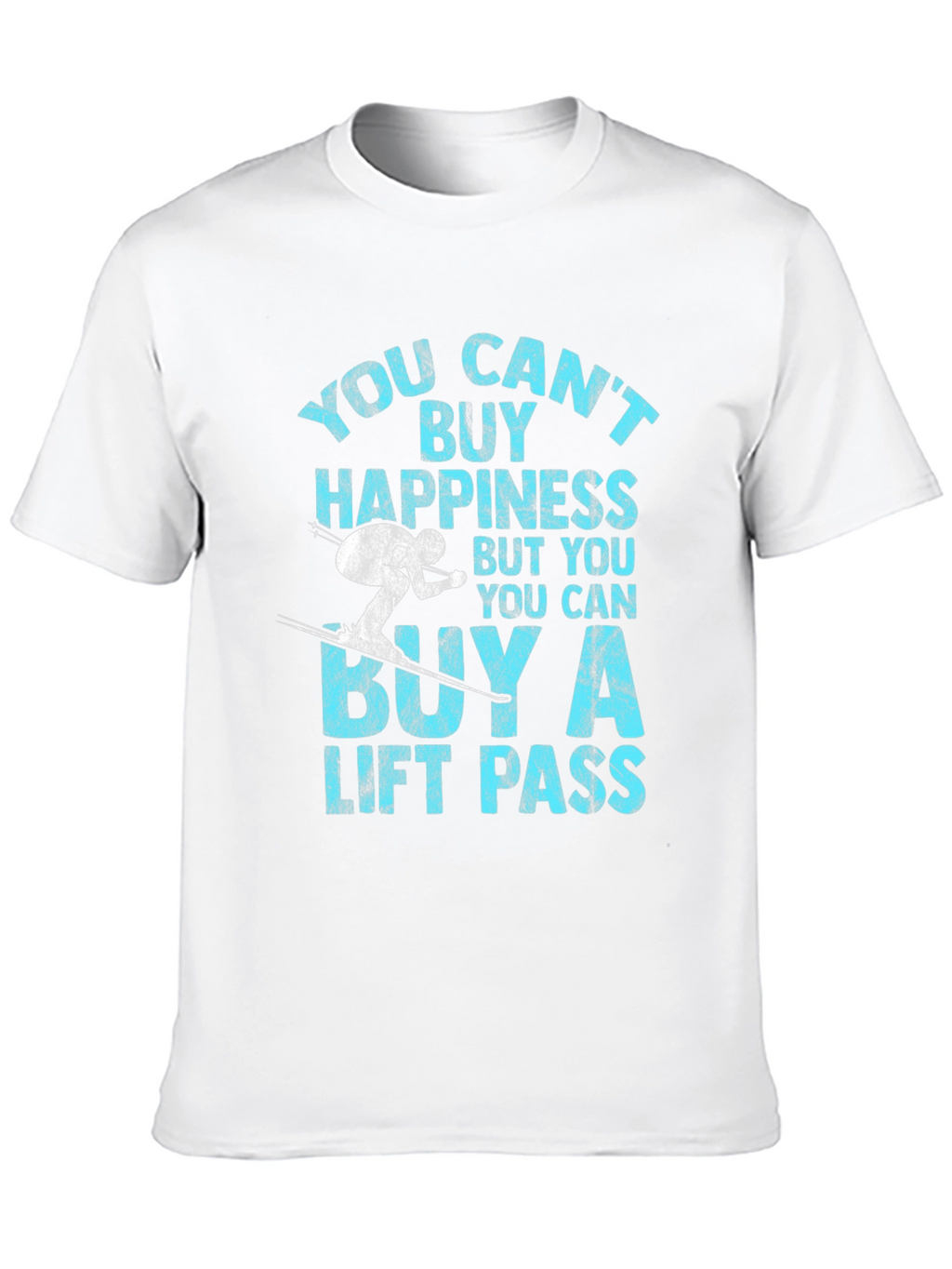 Skiing Lift Pass Happiness T-Shirt