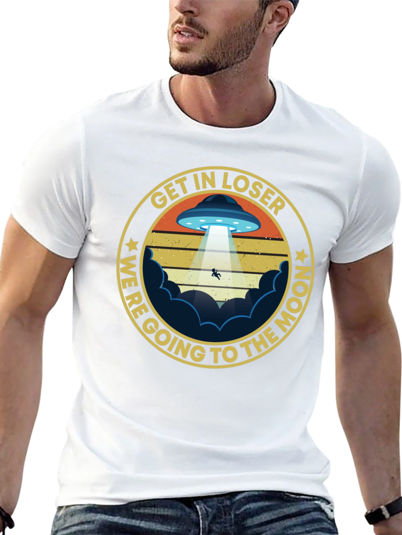 Get In Loser Were Going to The Moon T-Shirt