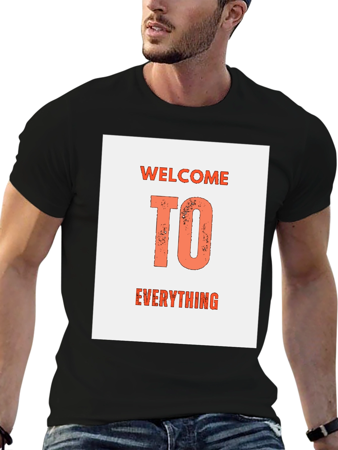 Welcome To Everything Graphic T-Shirt