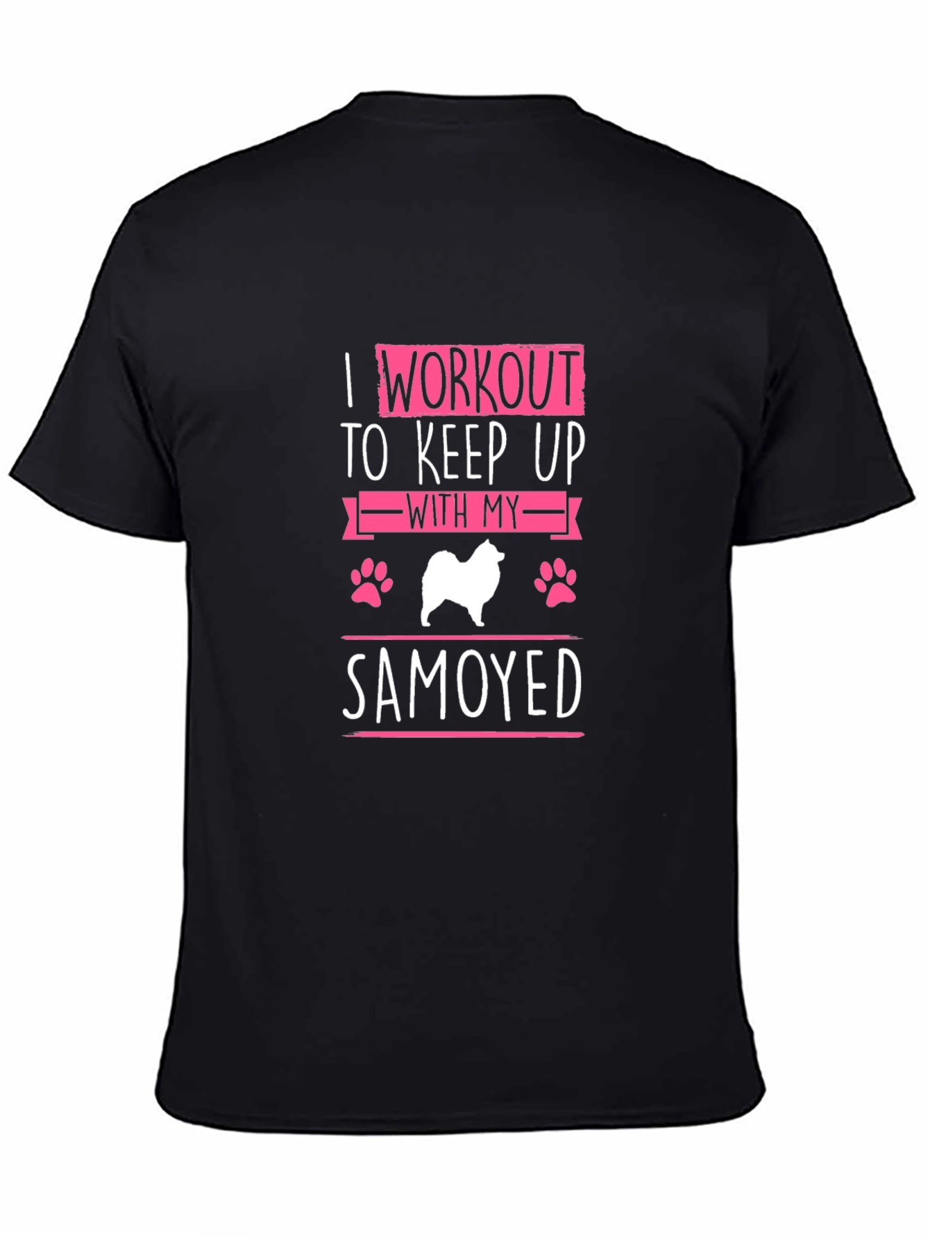 Samoyed Workout T-Shirt - Dog Lover Apparel