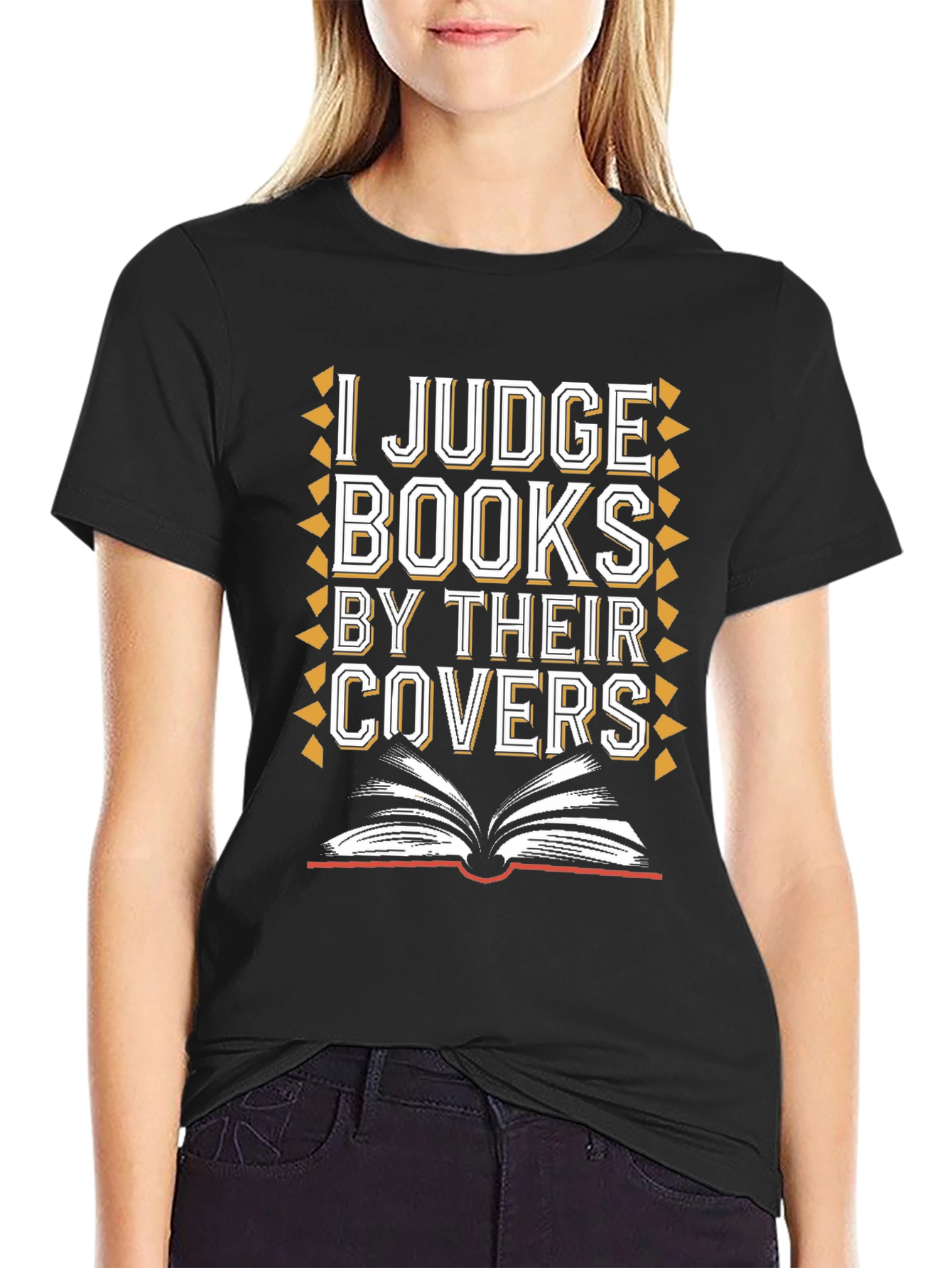 I Judge Books By Their Covers Graphic Tee