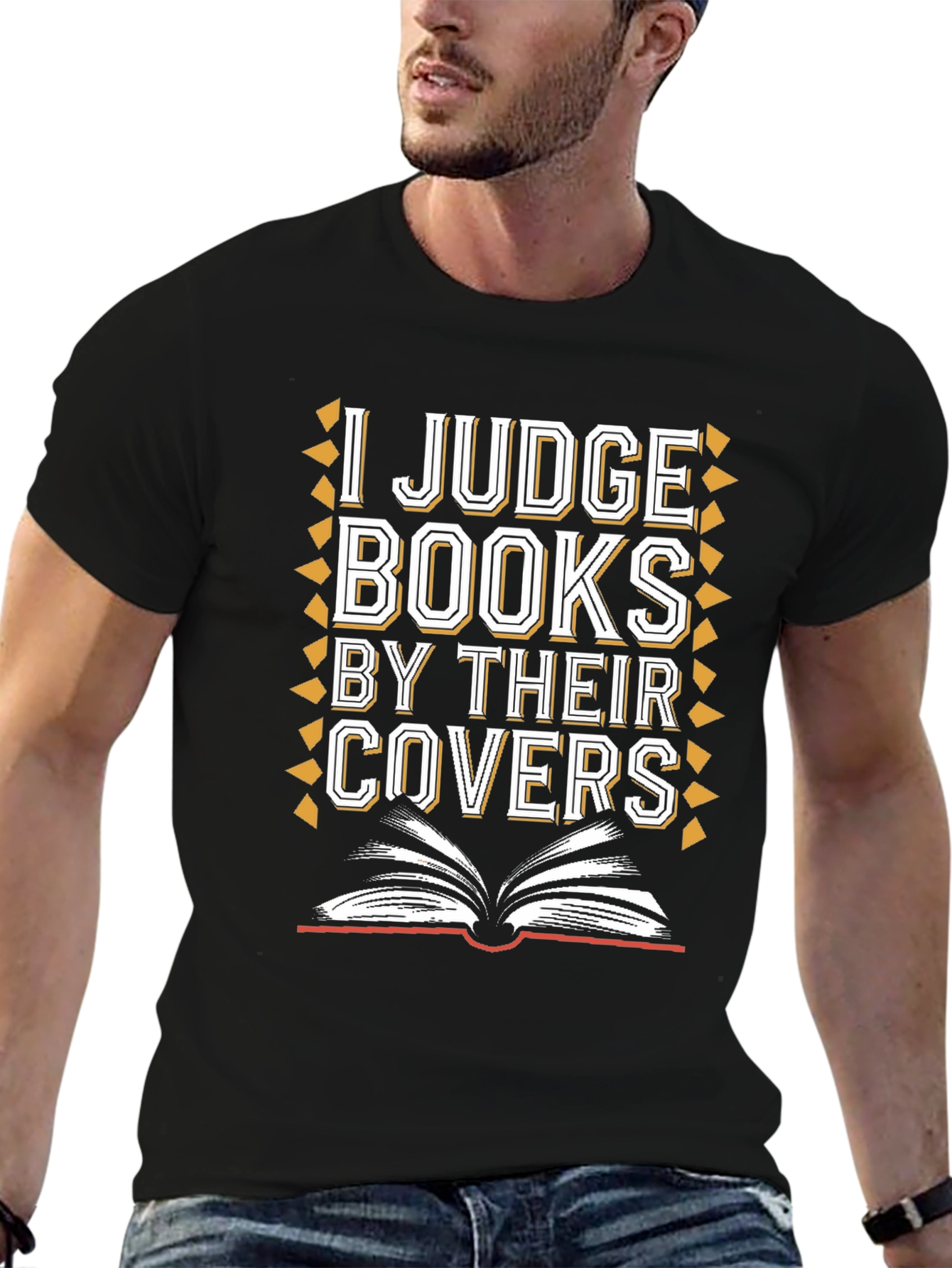 I Judge Books By Their Covers Graphic Tee