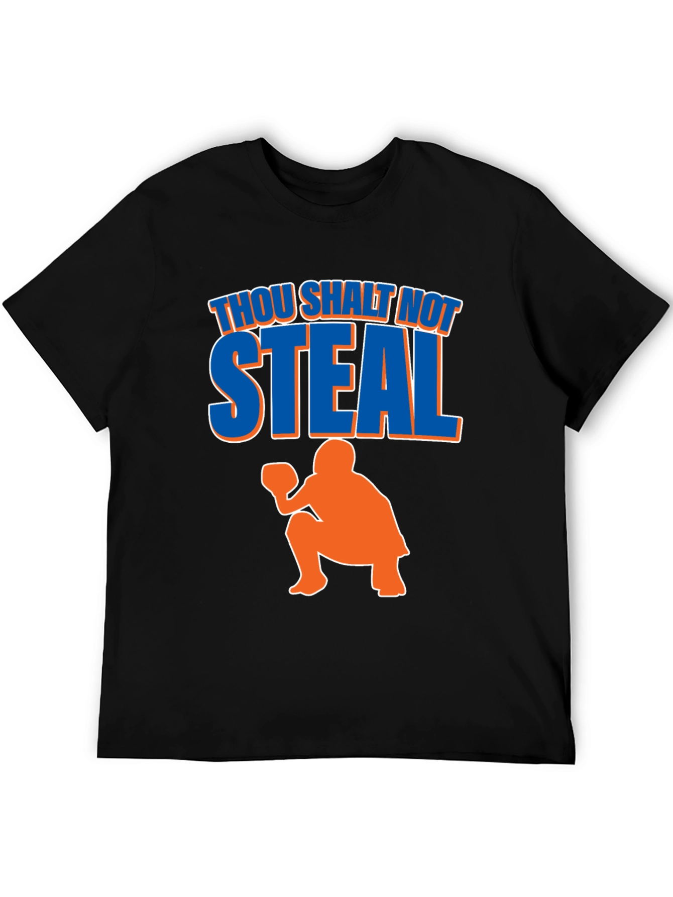 Thou Shalt Not Steal Baseball T-Shirt