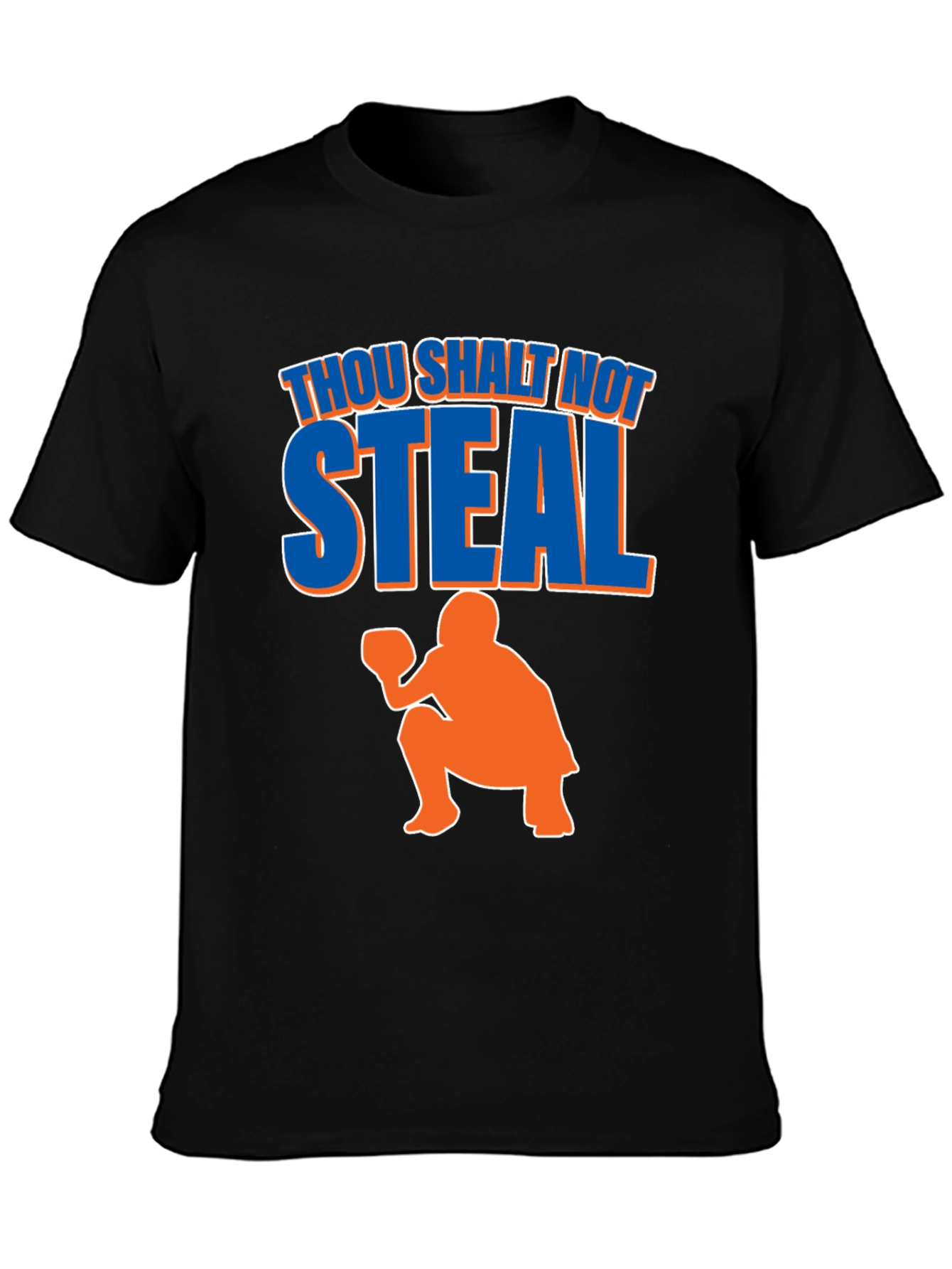 Thou Shalt Not Steal Baseball T-Shirt