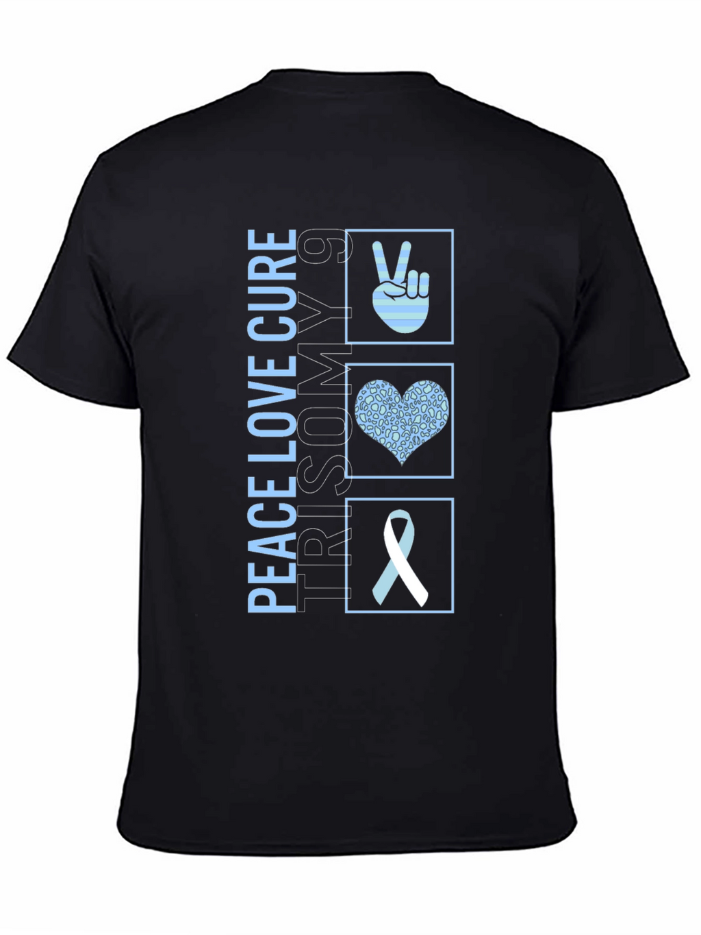 Peace Love Cure Trisomy 9 Awareness T-Shirt