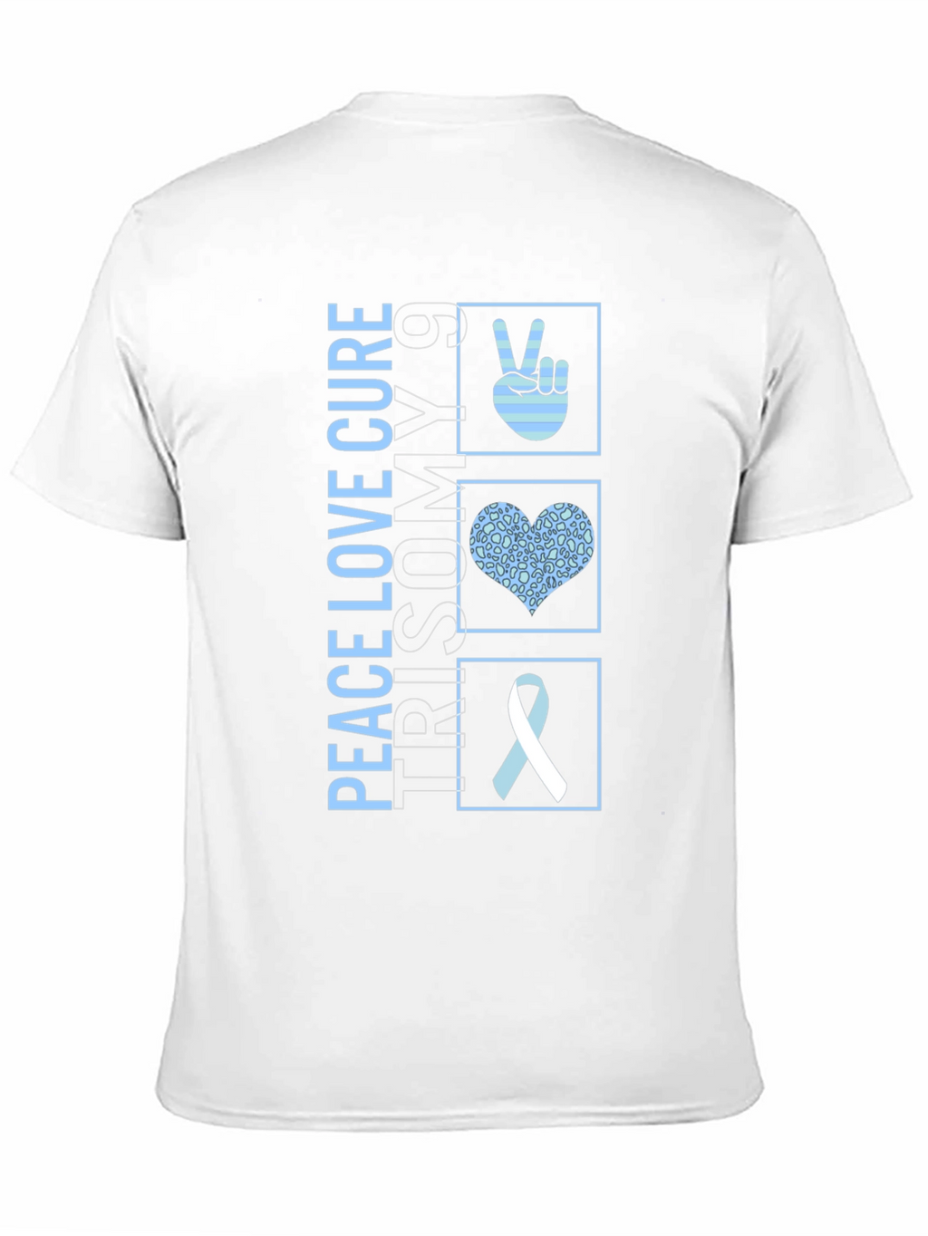 Peace Love Cure Trisomy 9 Awareness T-Shirt