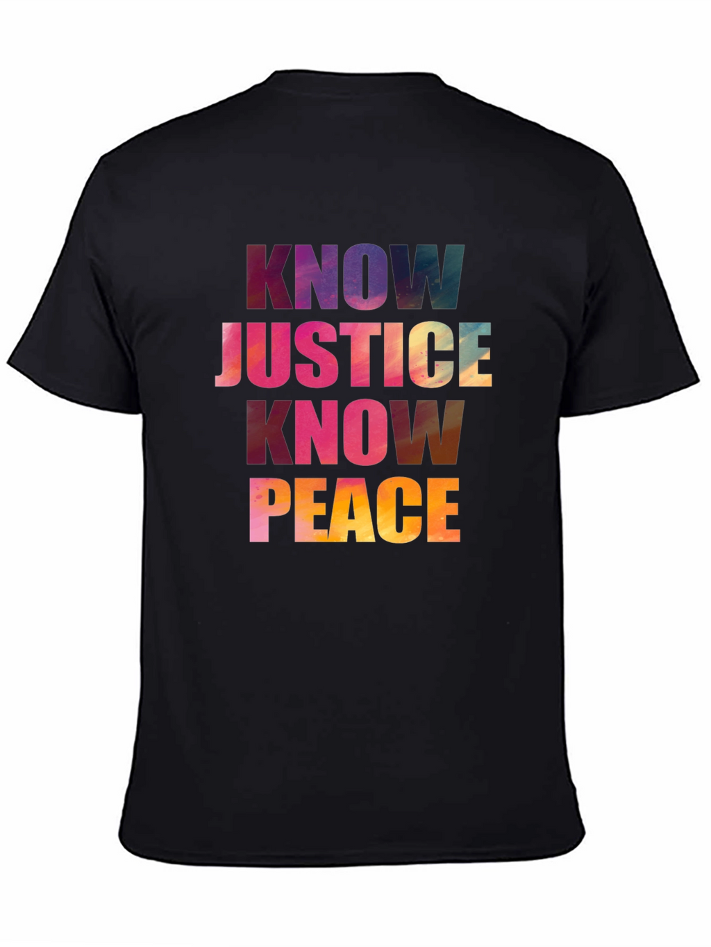 Know Justice Know Peace Graphic T-Shirt