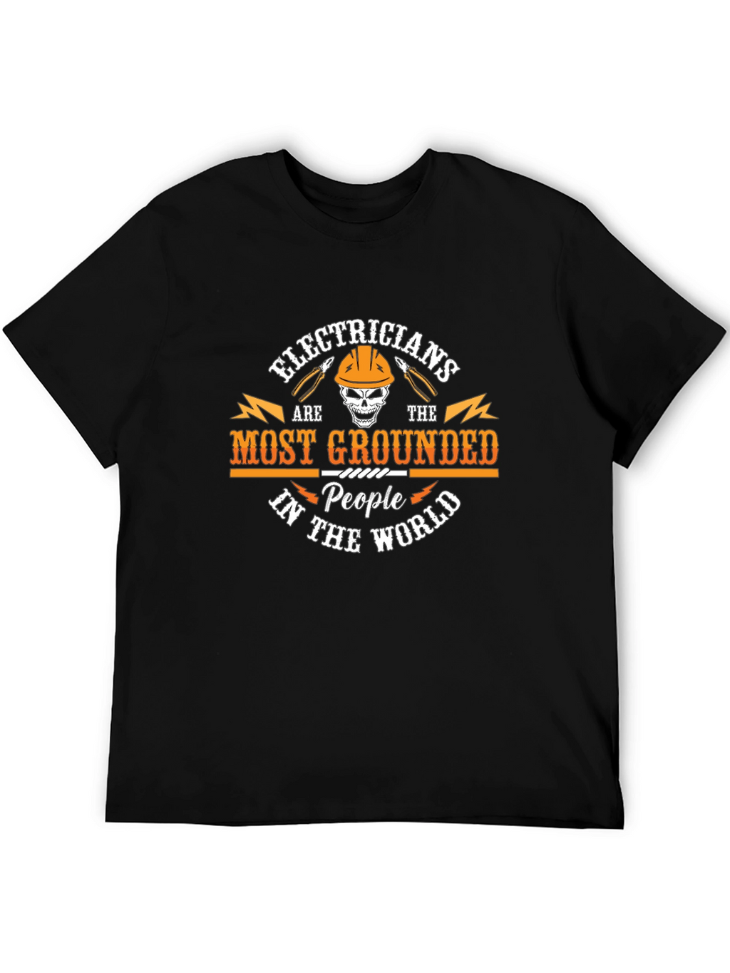 Electricians Most Grounded T-Shirt