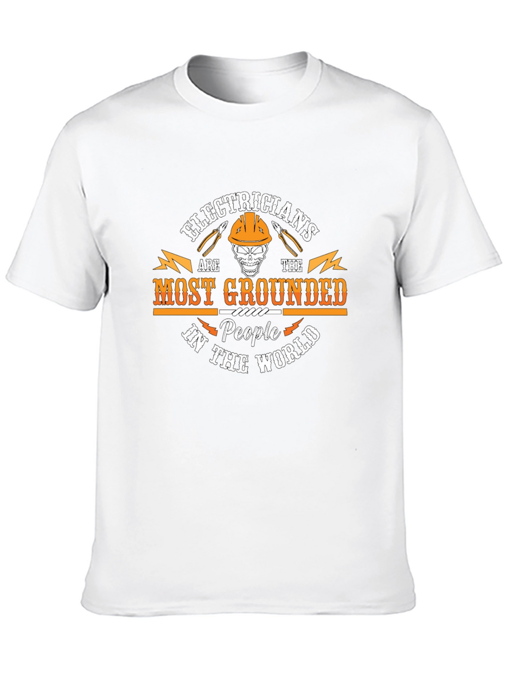 Electricians Most Grounded T-Shirt