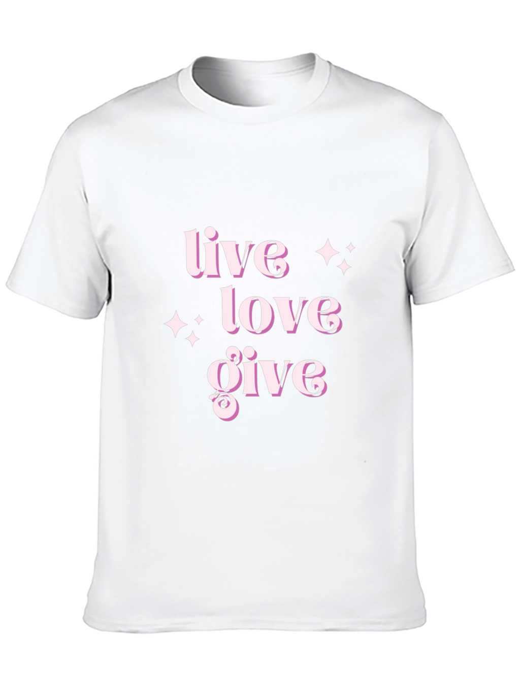 Live Love Give T-Shirt - Stylish Comfort