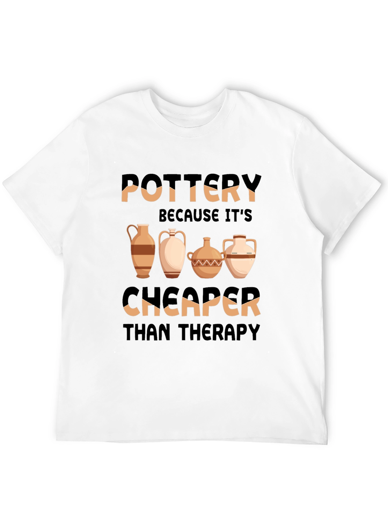Pottery Cheaper Than Therapy T-Shirt