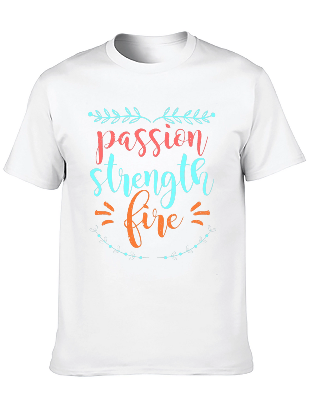 Passion Strength Fire Graphic Tee