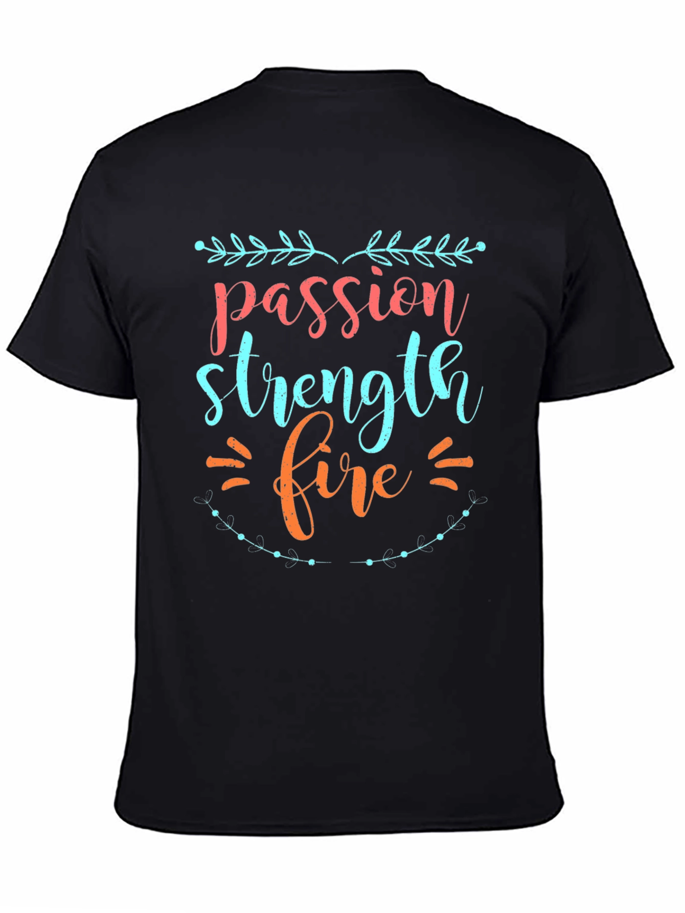 Passion Strength Fire Graphic Tee