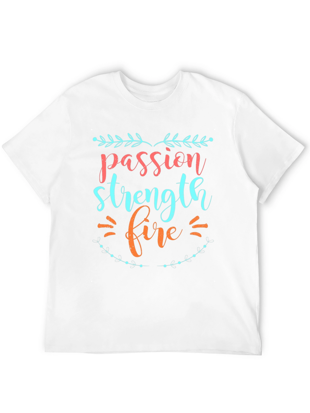 Passion Strength Fire Graphic Tee