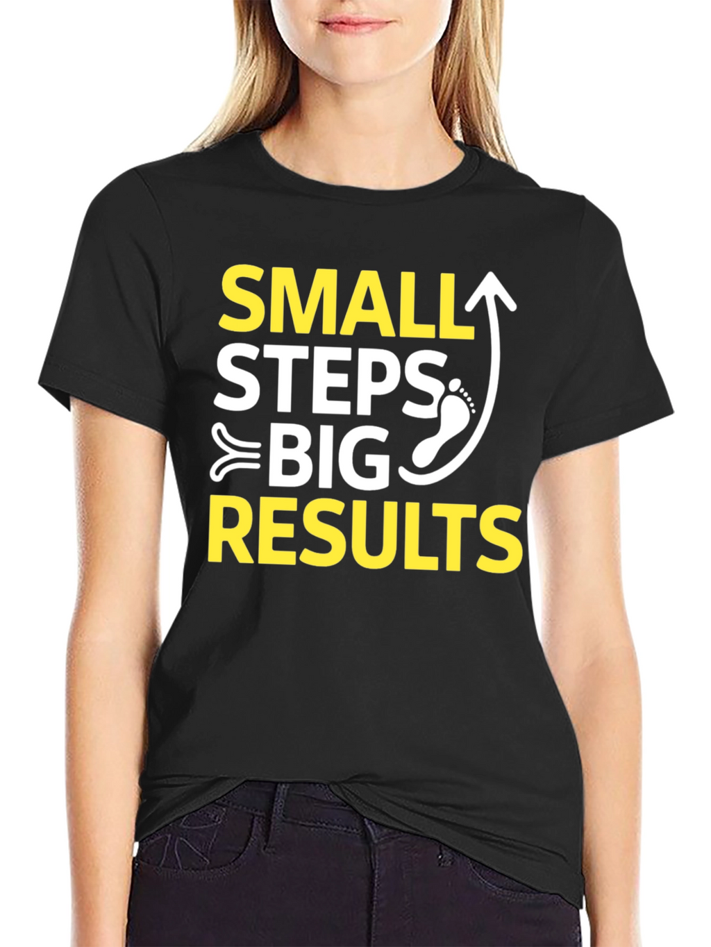 Small Steps Big Results Graphic T-Shirt