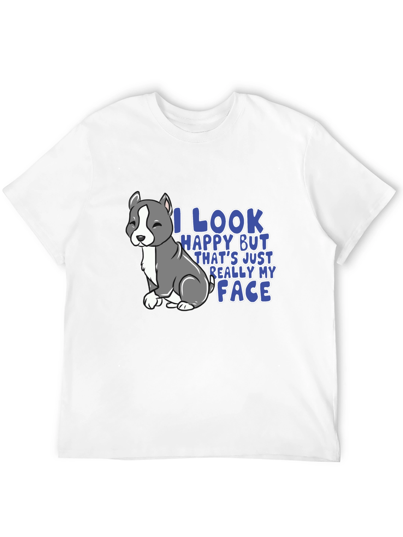 Funny Pitbull T-Shirt - I Look Happy My Face