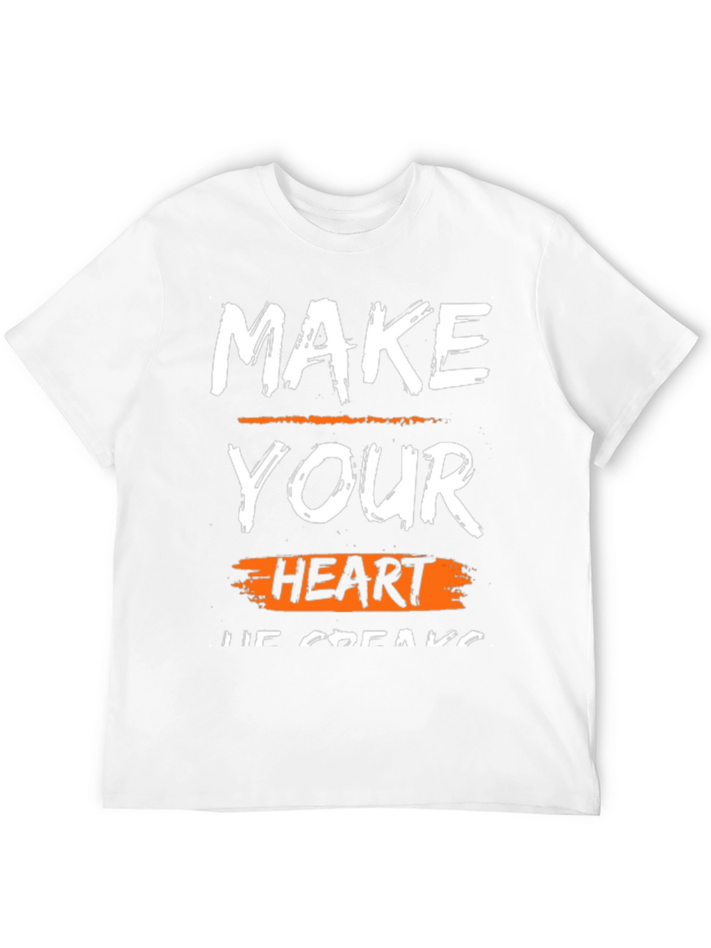 Make Your Heart Break T-Shirt
