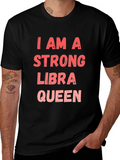 Strong Libra Queen Black T-Shirt