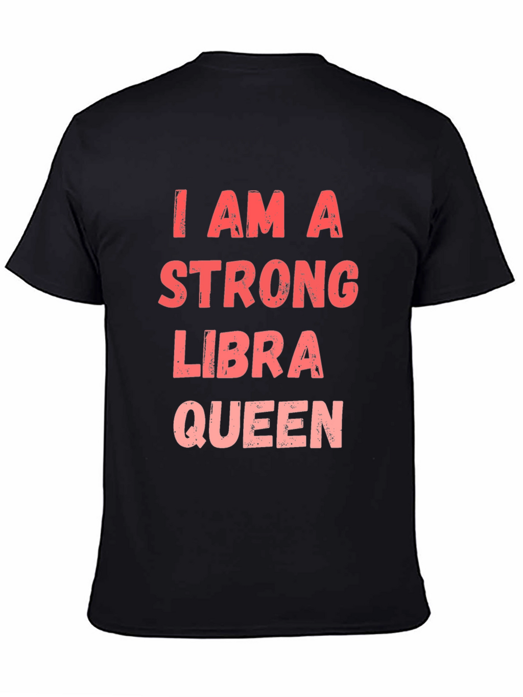 Strong Libra Queen Black T-Shirt