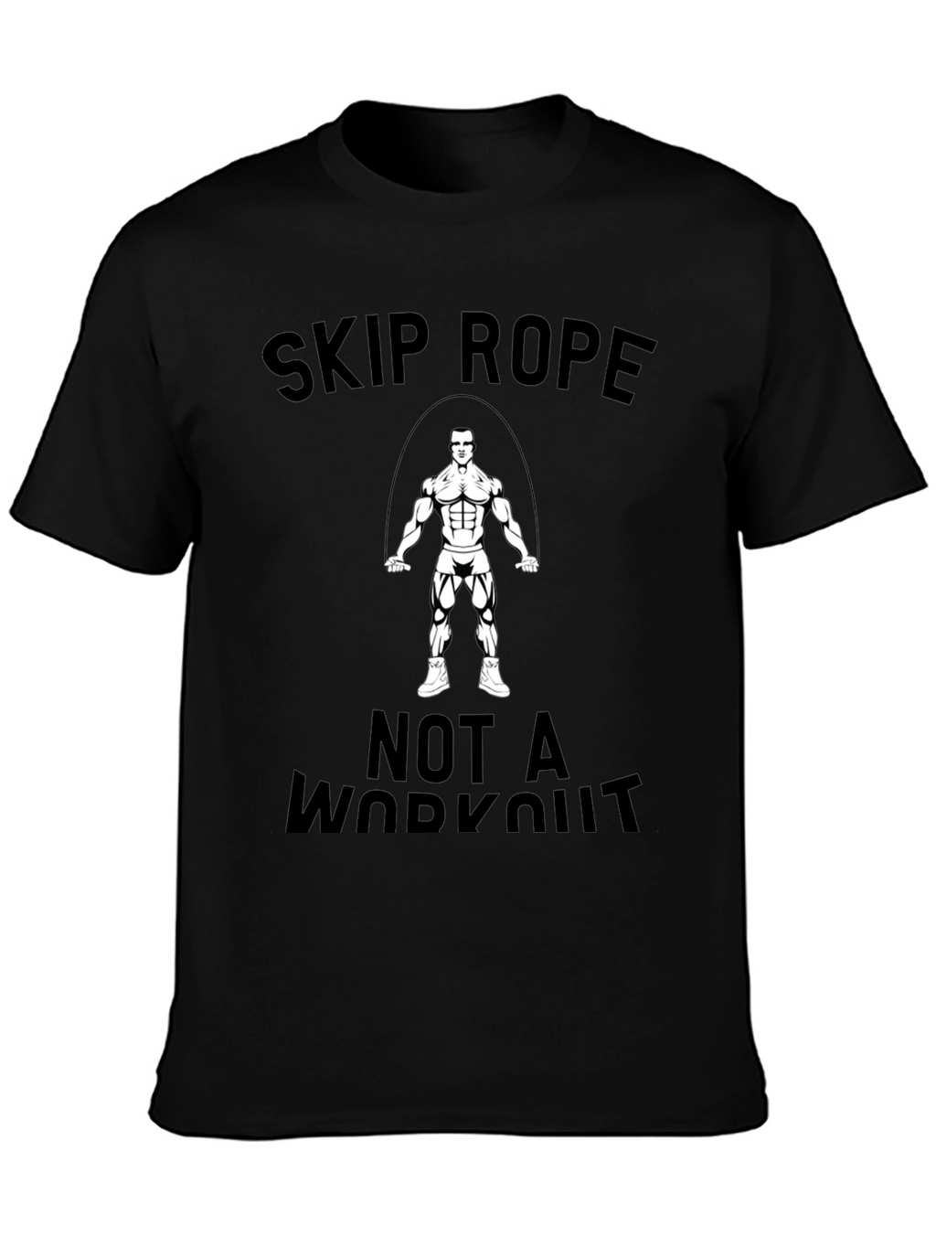 Skip Rope T-Shirt: Workout Motivation