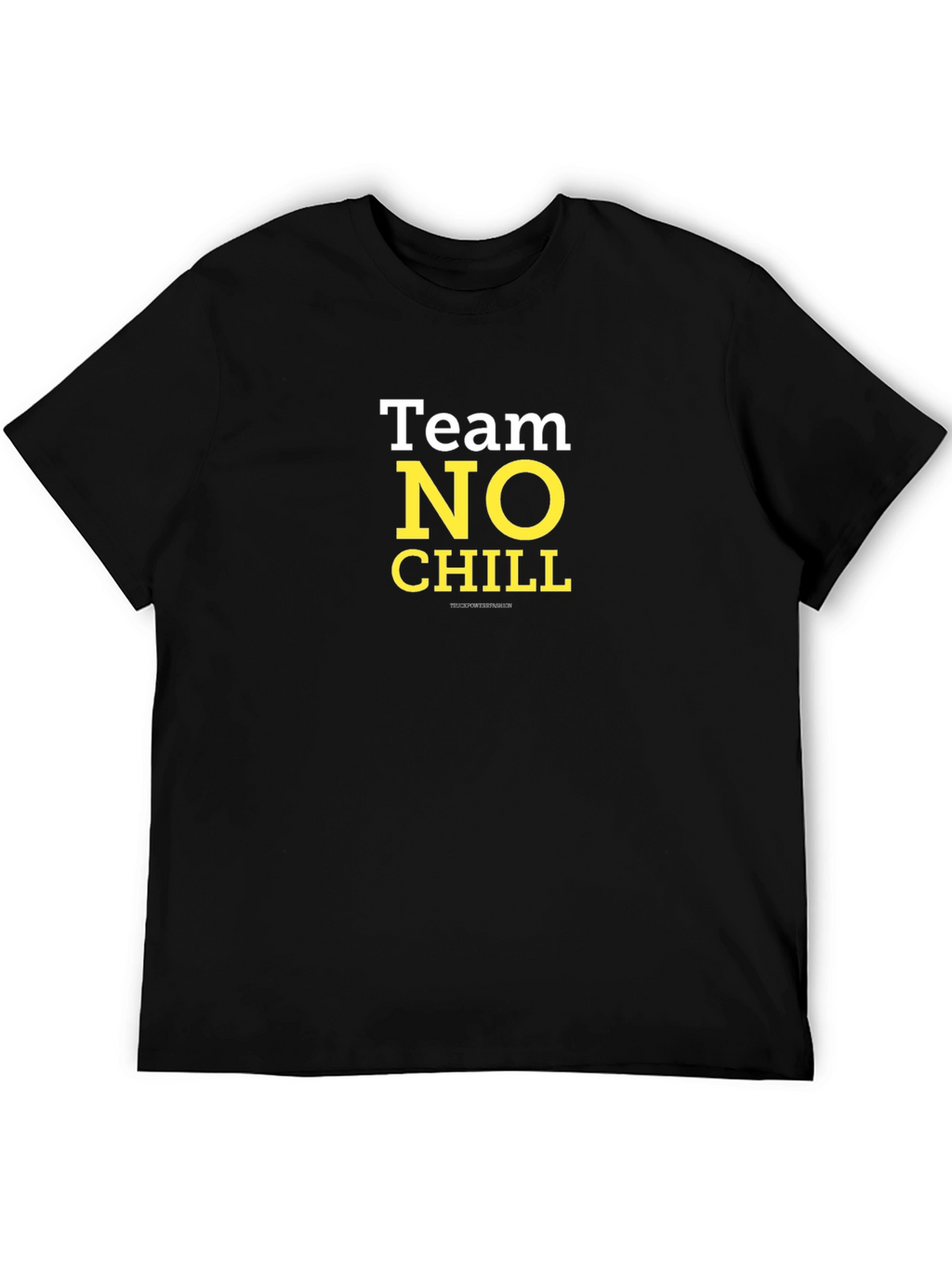 Team No Chill T-Shirt - Black Cotton Tee