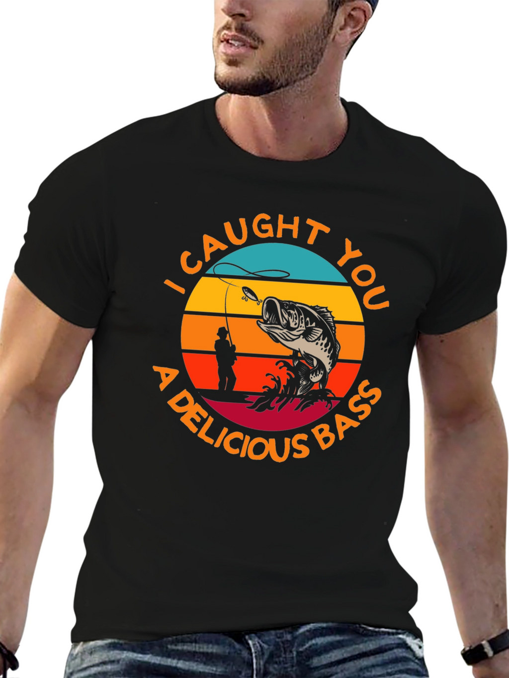 I Caught You A Delicious Bass T-Shirt