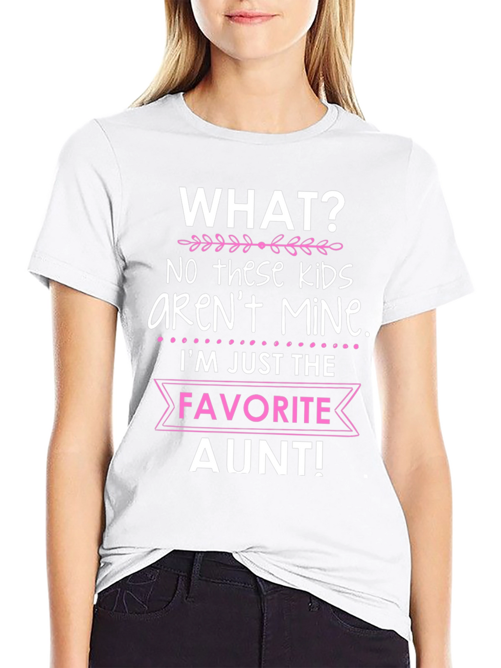 Favorite Aunt T-Shirt - Funny Auntie Tee