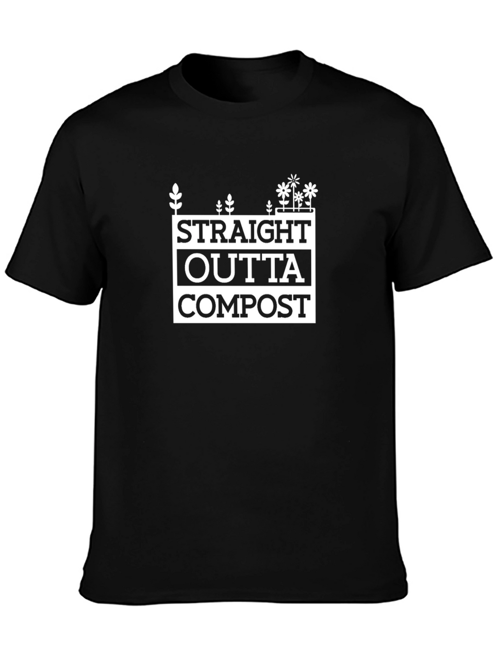 Straight Outta Compost Novelty T-Shirt